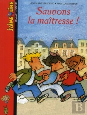Sauvons La Maitresse !
