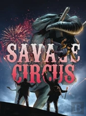 Savage Circus