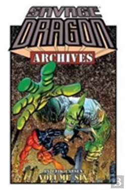 Bertrand.pt - Savage Dragon Archives Volume 6