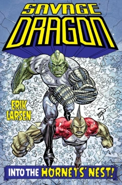 Bertrand.pt - Savage Dragon: Into The Hornet'S Nest