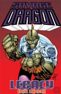 Bertrand.pt - Savage Dragon: Legacy
