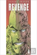 Savage Dragon Volume 5: Revenge