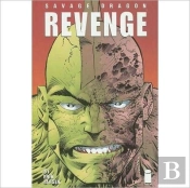 Savage Dragon Volume 5: Revenge