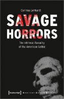 Savage Horrors Â€“ The Intrinsic Raciality Of The American Gothic