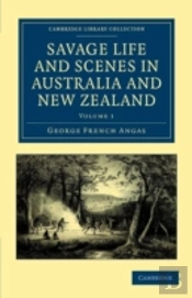 Savage Life And Scenes In Australia And New Zealand