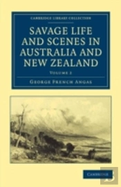 Savage Life And Scenes In Australia And New Zealand