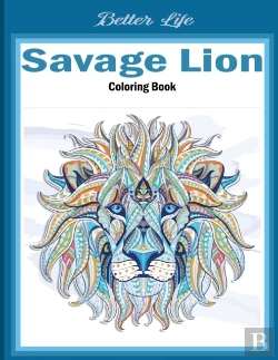 Bertrand.pt - Savage Lion Coloring Book