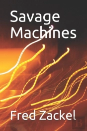 Savage Machines
