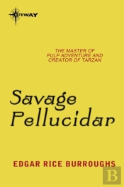Savage Pellucidar