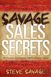 Savage Sales Secrets