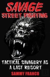 Savage Street Fighting