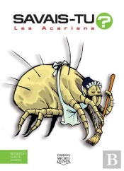 Savais-Tu ? : Les Acariens
