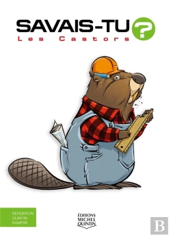 Bertrand.pt - Savais-Tu ? : Les Castors