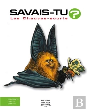 Savais-Tu ? : Les Chauves-Souris
