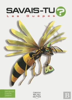 Bertrand.pt - Savais-Tu ? : Les Guêpes