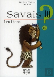Savais-Tu ? : Les Lions