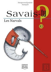 Savais-Tu ? : Les Narvals