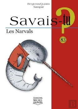 Bertrand.pt - Savais-Tu ? : Les Narvals