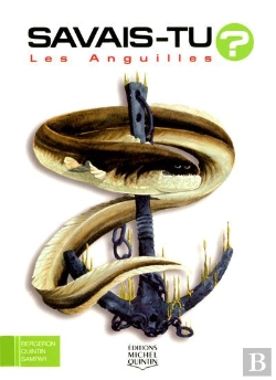 Bertrand.pt - Savais-Tu ? Tome 15 : Les Anguilles