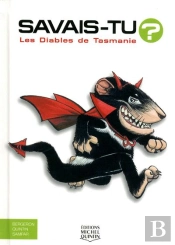Savais-Tu ? Tome 39 : Les Diables De Tasmanie