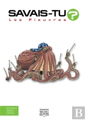 Savais-Tu ? Tome 40 : Les Pieuvres