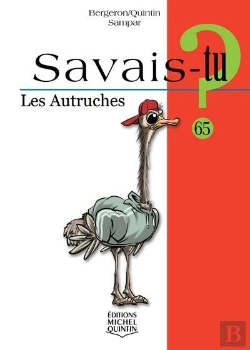 Bertrand.pt - Savais-Tu ? Tome 65 : Savais-Tu ? Les Autruches