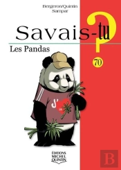 Savais-Tu ? Tome 70 : Les Pandas