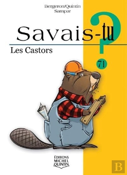 Bertrand.pt - Savais-Tu ? Tome 71 : Les Castors