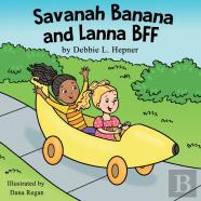 Savanah Banana And Lanna Bff