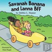 Savanah Banana And Lanna Bff