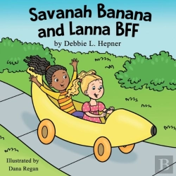 Bertrand.pt - Savanah Banana And Lanna Bff