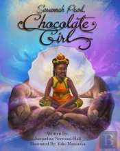 Savannah Pearl, Chocolate Girl