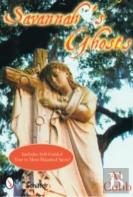 Savannahâ€™S Ghosts