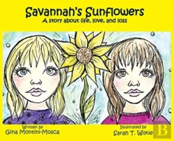 Bertrand.pt - Savannah'S Sunflowers: A Story About Lif