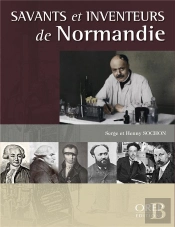 Savants Et Inventeurs De Normandie