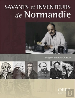 Bertrand.pt - Savants Et Inventeurs De Normandie
