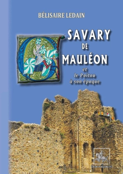 Bertrand.pt - Savary De Mauléon Et Le Poitou À Son Époque