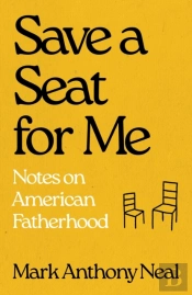 Save A Seat For Me