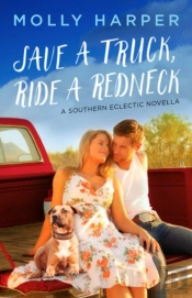 Save A Truck, Ride A Redneck