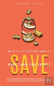 Save More Than You Expect: The 5 Approac