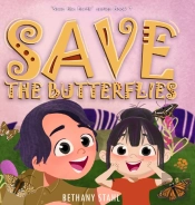 Save The Butterflies