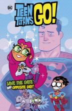 Save The Date And Opposite Day!