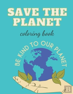 Bertrand.pt - Save The Planet Coloring Book