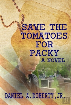 Bertrand.pt - Save The Tomatoes For Packy: A Novel