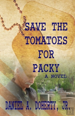 Bertrand.pt - Save The Tomatoes For Packy: A Novel