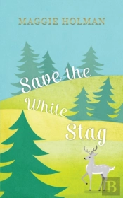 Save The White Stag