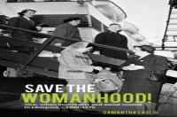 Save The Womanhood!