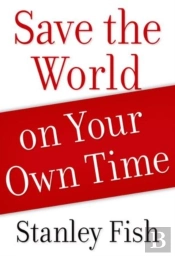 Save The World On Your Own Time