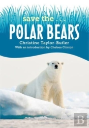Save The...Polar Bears