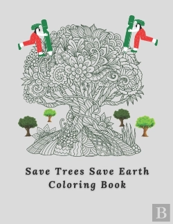 Bertrand.pt - Save Trees Save Earth Coloring Book